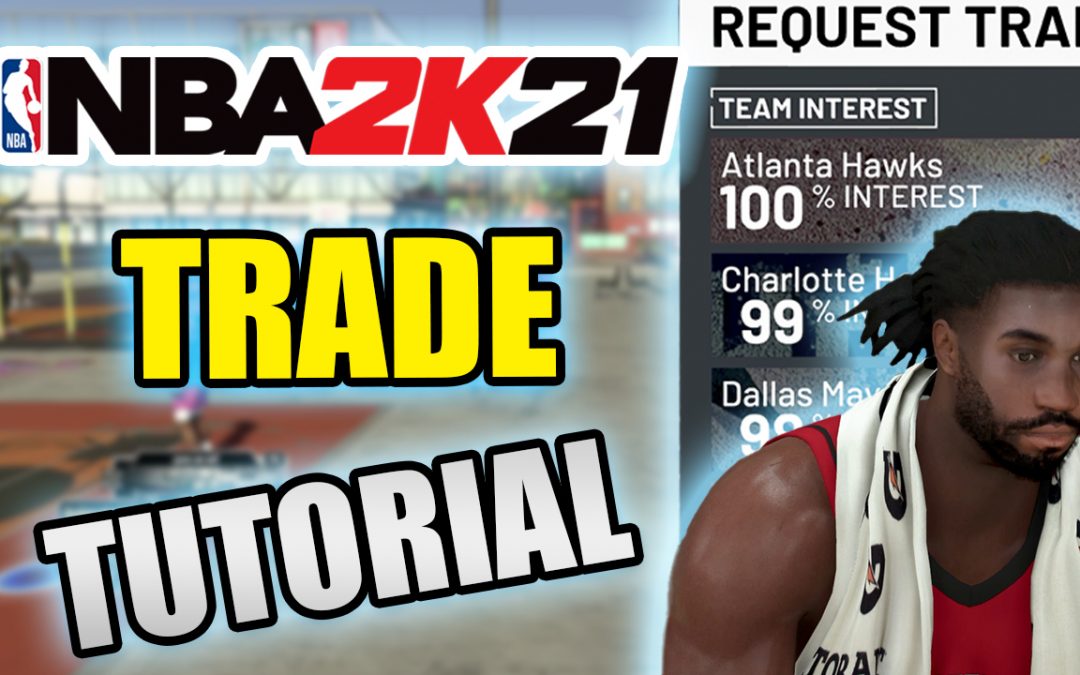 How to Request a Trade in NBA 2K21