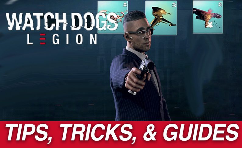 Watch Dogs Legion: How to Steal, Ride, and Control Drones – Tips & Tricks